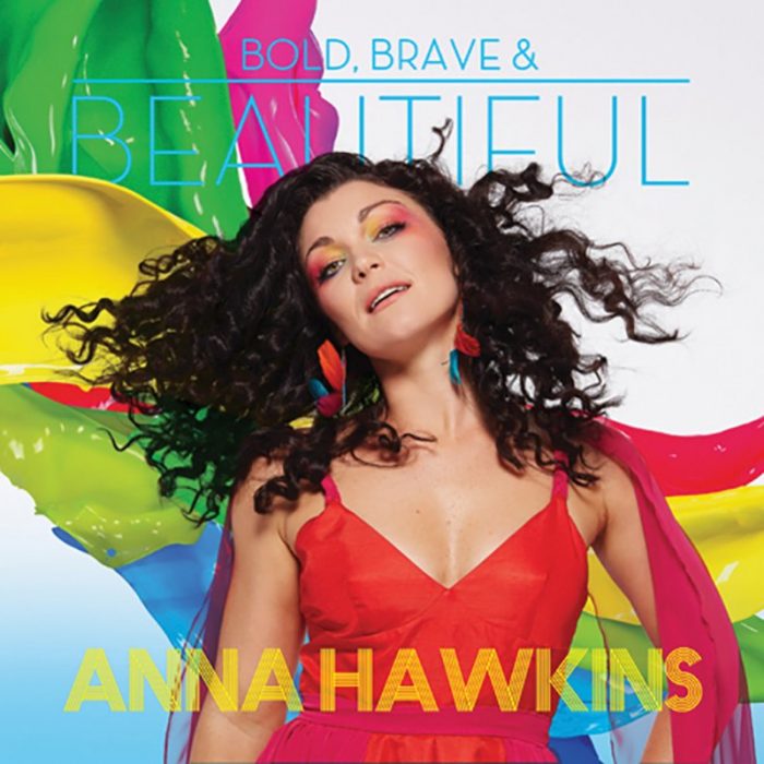 Music - Anna Hawkins: Bold, Brave And Beautiful - NZ Musician