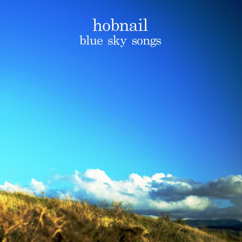 Music Hobnail Blue Sky Songs NZ Musician